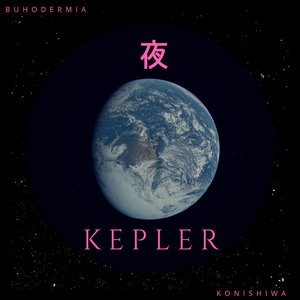 Immagine per 'K.E.P.L.E.R.: Konishiwa'