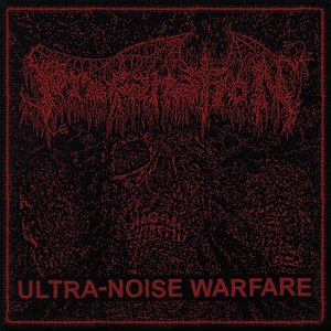 Immagine per 'Ultra-Noise Warfare'