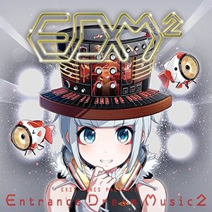 Image for 'EXIT TUNES PRESENTS Entrance Dream Music2'