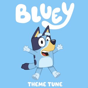 Image for 'Bluey Theme Tune / Bluey Theme Tune (Extended) - Single'