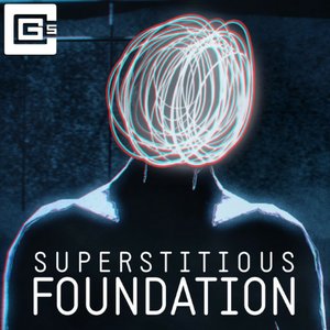 Image for 'Superstitious Foundation'