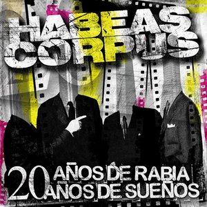 Image for '20 años de rabia, 20 años de sueños'