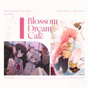 Image for 'Blossom Dream Cafe'