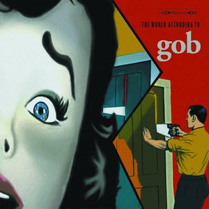 'The World According to Gob' için resim