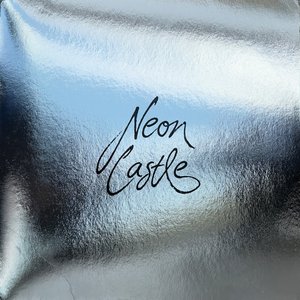 Imagem de 'Neon Castle (Compiled By Charles Bals)'