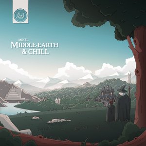Bild för 'Middle-Earth & Chill'