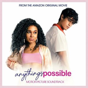 Image for 'Anything's Possible (Motion Picture Soundtrack)'