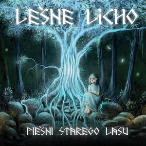 Immagine per 'Pieśni Starego Lasu'