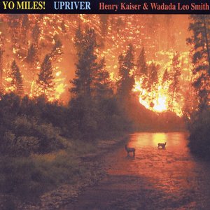 Image for 'Yo Miles! Upriver (Disc 2)'