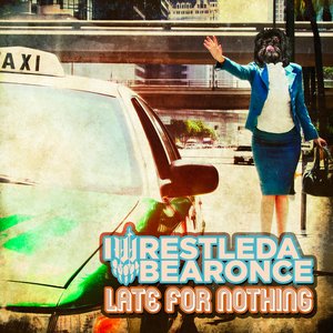 Bild für 'Late For Nothing'
