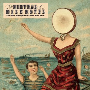 Image for 'In The Aeroplane Over The Sea [Vinyl]'