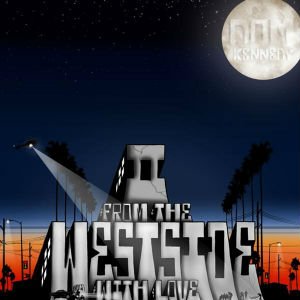 Bild für 'From the Westside with Love, II'