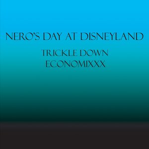 Imagem de 'Trickle Down Economixxx'