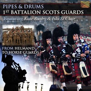 Image for 'Pipes and Drums: From Helmand to Horse Guards'