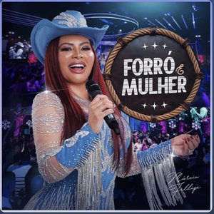 Image for 'Forró e Mulher (Ao Vivo)'