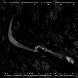 Image for 'All What Did the Blade Reveal'