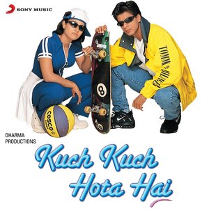 Image for 'Kuch Kuch Hota Hai (Original Motion Picture Soundtrack)'