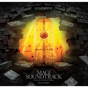 Image for 'MAGI SOUNDTRACK 〜Up to the volume on Balbad〜'