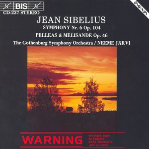 Image for 'Sibelius: Symphony No. 6 / Pelleas & Melisande Suite'