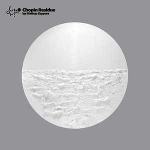 Image for 'Chopin Residue'
