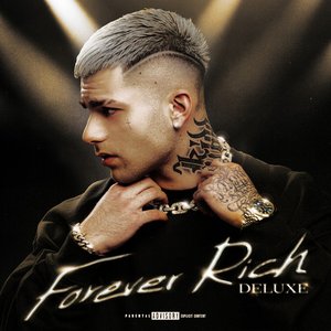 Image for 'FOREVER RICH DELUXE'