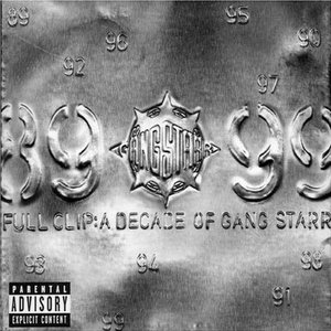 Image for 'Full Clip: A Decade Of Gang Starr'