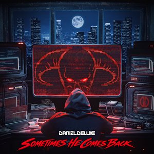 Image for 'Sometimes He Comes Back'