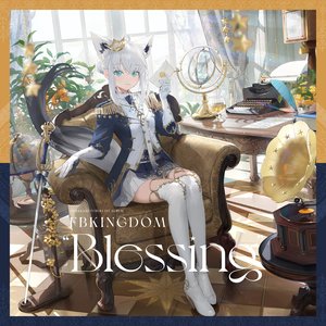Image for 'FBKINGDOM “Blessing”'