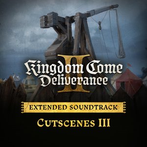 Immagine per 'Cutscenes III (Kingdom Come: Deliverance II Extended Soundtrack)'
