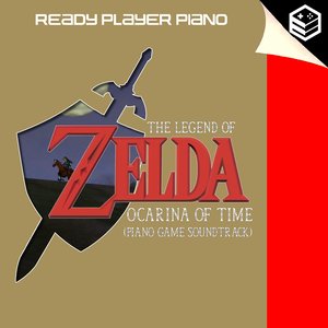 Image for 'The Legend of Zelda: Ocarina of Time (Piano Game Soundtrack)'