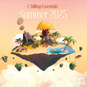 Image for 'Chillhop Essentials Summer 2025'