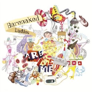Image for 'Barenaked Ladies Are Me'