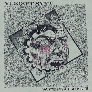 Imagen de 'Saitte Mitä Halusitte'