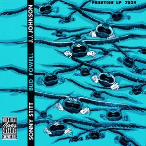 Image for 'Sonny Stitt, Bud Powell, J.J. Johnson'