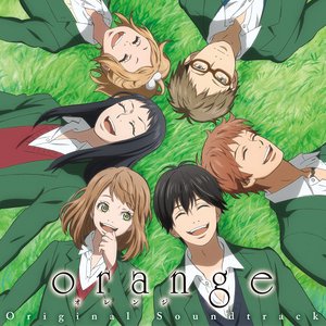 Image for 'TVアニメ「orange」オリジナル・サウンドトラック'