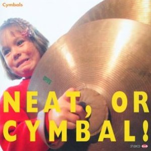 'Neat,or Cymbal!'の画像