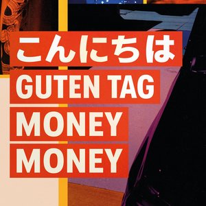 Immagine per 'こんにちは Guten Tag Money Money'