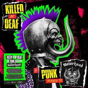 Image for 'Killed By Deaf: A Punk Tribute to Motörhead'