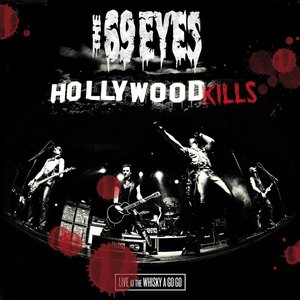Image for 'Hollywood Kills - Live At The Whisky A Go Go'