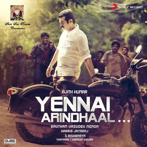 Image for 'Yennai Arindhaal (Original Motion Picture Soundtrack)'