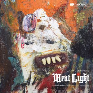 Image for 'Meat Light: The Uncle Meat Project/Object'