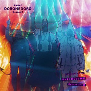 Bild für 'Anime "Dorohedoro Season2" OP&ED Theme Song'