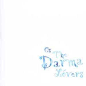 Bild für 'Os The Darma Lóvers'