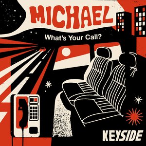 Image for 'Michael (What's Your Call?)'