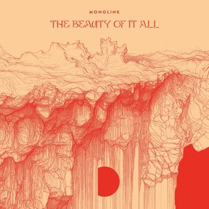 Image for 'The Beauty of It All'