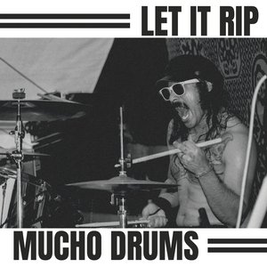 Image for 'Let it Rip'