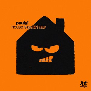 Image for 'House Is Gettin' Raw'