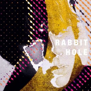 Zdjęcia dla 'Rabbit Hole'