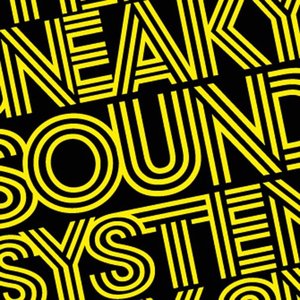 Image for 'Sneaky Sound System'