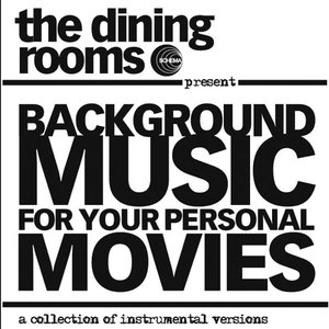 Image for 'Background Music for Your Personal Movies (Instrumental)'